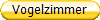 Vogelzimmer
